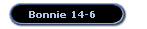 Bonnie 14-6