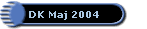 DK Maj 2004