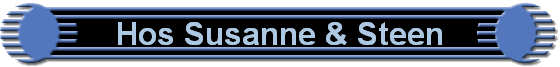 Hos Susanne & Steen